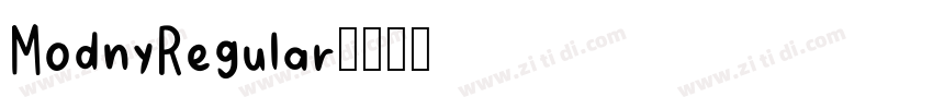 ModnyRegular字体转换 ModnyRegular字体转换