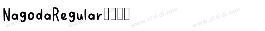 NagodaRegular字体转换