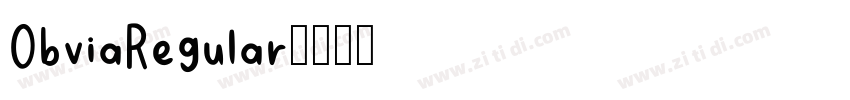 ObviaRegular字体转换