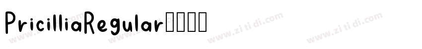 PricilliaRegular字体转换