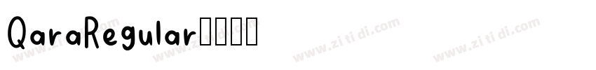 QaraRegular字体转换