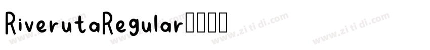 RiverutaRegular字体转换
