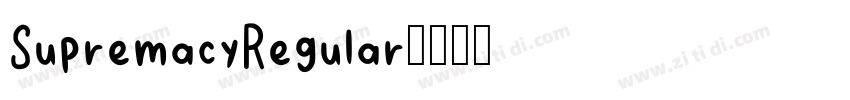 SupremacyRegular字体转换