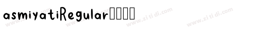 asmiyatiRegular字体转换