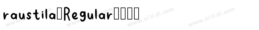 raustila-Regular字体转换