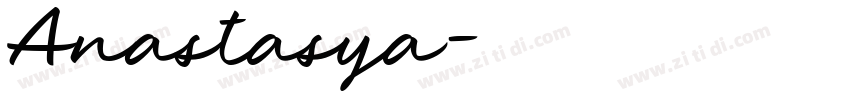 Anastasya字体转换