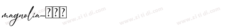 magnolia字体转换