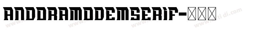 AndoraModemSerif字体转换