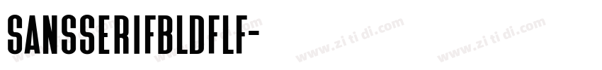 SansSerifBldFLF字体转换