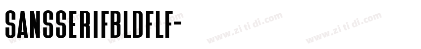 SansSerifBldFLF字体转换
