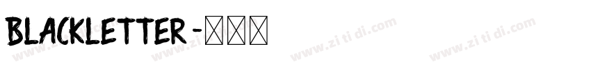 Blackletter字体转换