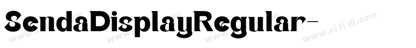 SendaDisplayRegular字体转换 SendaDisplayRegular字体转换