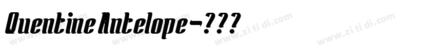 QuentineAntelope字体转换