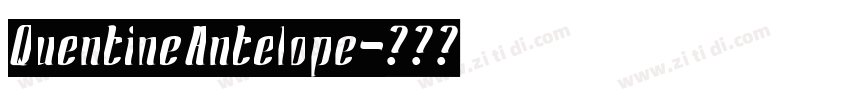 QuentineAntelope字体转换