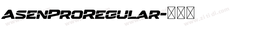 AsenProRegular字体转换