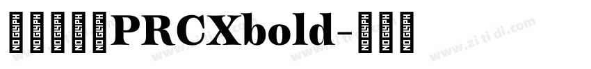 蒙纳清华体PRCXbold字体转换