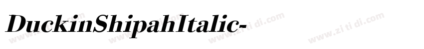 DuckinShipahItalic字体转换 DuckinShipahItalic字体转换