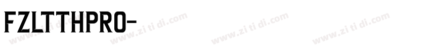 FZLTTHPro字体转换