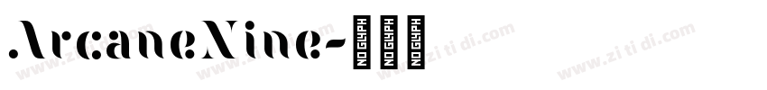 ArcaneNine字体转换