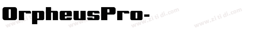 0rpheusPro字体转换