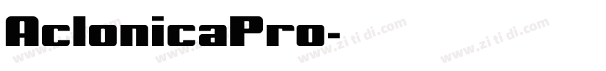 AclonicaPro字体转换