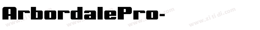 ArbordalePro字体转换