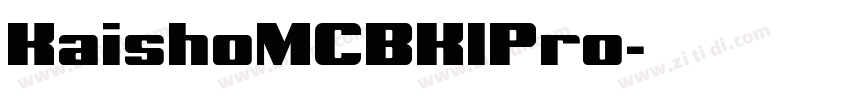 KaishoMCBK1Pro字体转换