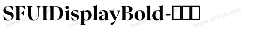 SFUIDisplayBold字体转换