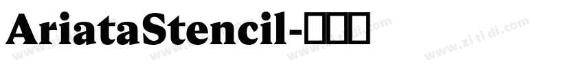 AriataStencil字体转换