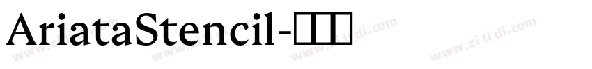 AriataStencil字体转换