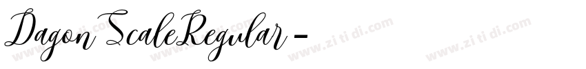 DagonScaleRegular字体转换