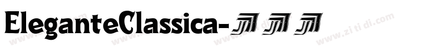 EleganteClassica字体转换
