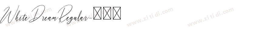 WhiteDreamRegular字体转换