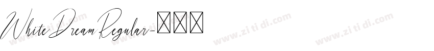 WhiteDreamRegular字体转换