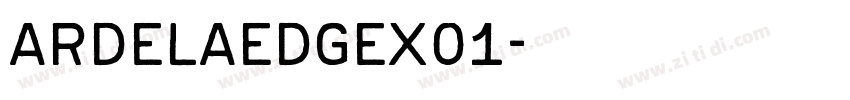ArdelaEdgeX01字体转换