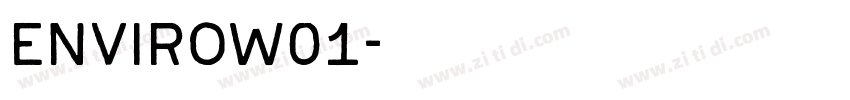 EnviroW01字体转换
