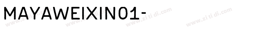 mayaweixin01字体转换