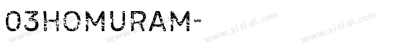 03homuram字体转换