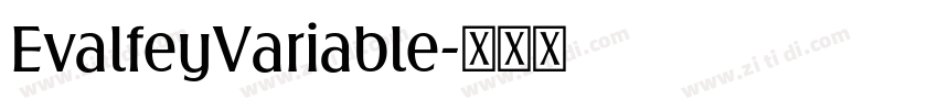EvalfeyVariable字体转换 EvalfeyVariable字体转换