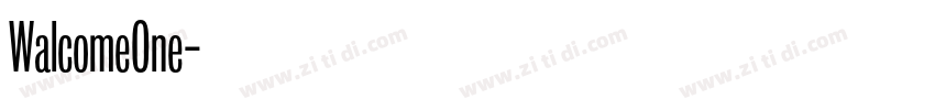 WalcomeOne字体转换