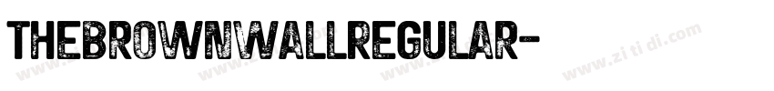 TheBrownWallRegular字体转换