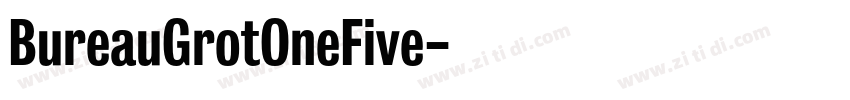 BureauGrotOneFive字体转换