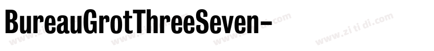 BureauGrotThreeSeven字体转换