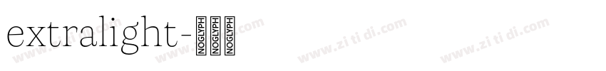 extralight字体转换