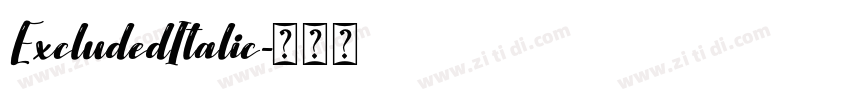 ExcludedItalic字体转换 ExcludedItalic字体转换