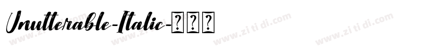 Unutterable-Italic字体转换