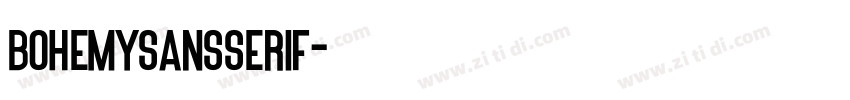 BohemySansSerif字体转换