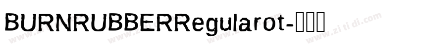 BURNRUBBERRegularot字体转换