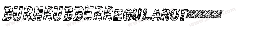 BURNRUBBERRegularot字体转换
