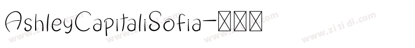 AshleyCapitaliSofia字体转换